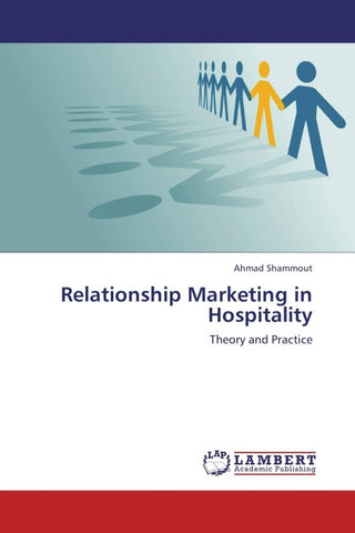Relationship Marketing in Hospitality