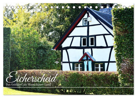 Eicherscheid - Das Golddorf im Monschauer Land (Tischkalender 2027 DIN A5 quer), CALVENDO Monatskalender