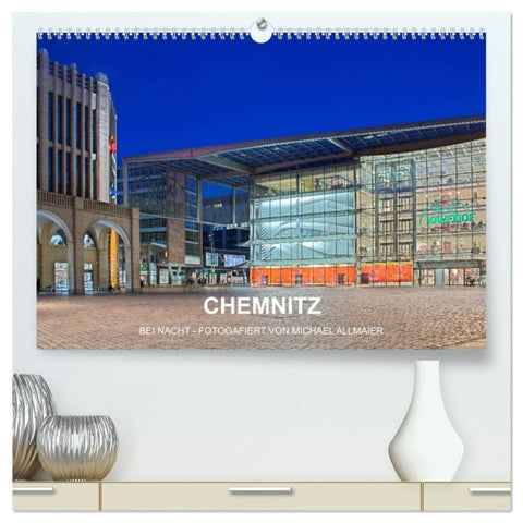 Chemnitz - fotografiert von Michael Allmaier (hochwertiger Premium Wandkalender 2027 DIN A2 quer), Kunstdruck in Hochglanz