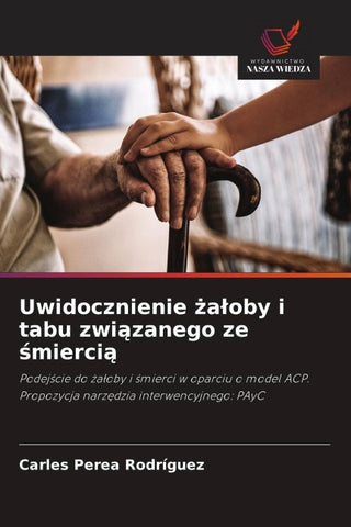 Uwidocznienie ¿a¿oby i tabu zwi¿zanego ze ¿mierci¿