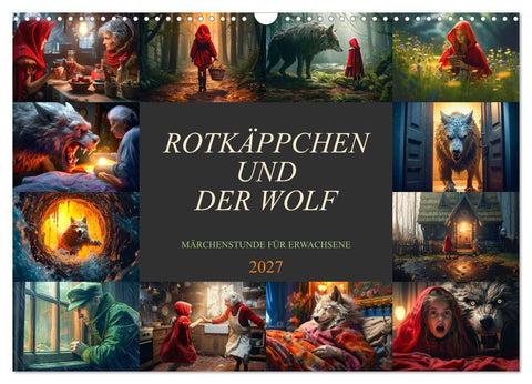 Rotkäppchen und der Wolf (Wandkalender 2027 DIN A3 quer), CALVENDO Monatskalender