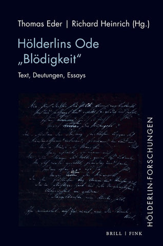 Hölderlins Ode „Blödigkeit“