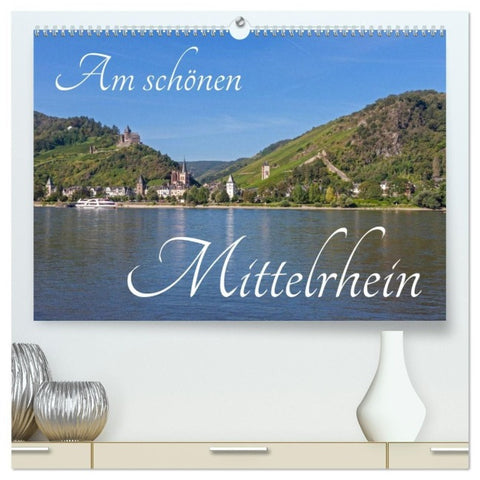 Am schönen Mittelrhein (hochwertiger Premium Wandkalender 2026 DIN A2 quer), Kunstdruck in Hochglanz