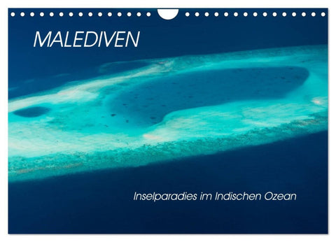 Malediven - Inselparadies im Indischen Ozean (Wandkalender 2026 DIN A4 quer), CALVENDO Monatskalender