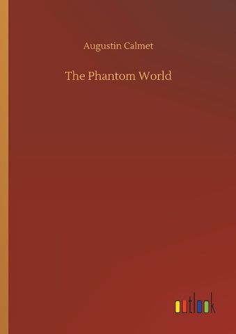 The Phantom World