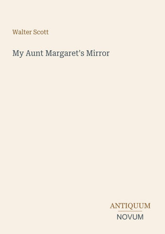 My Aunt Margaret's Mirror
