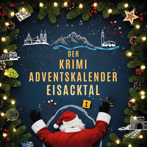 Der Krimi-Adventskalender Eisacktal