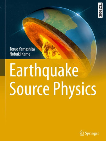 Earthquake Source Physics