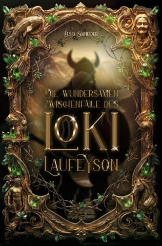 Die wundersamen Zwischenfälle des Loki Laufeyson