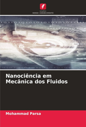 Nanociência em Mecânica dos Fluidos