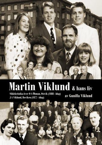MARTIN VIKLUND och hans släkt