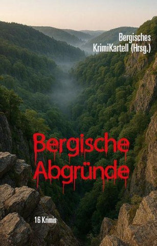 Bergische Abgründe