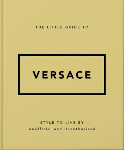 The Little Guide to Versace
