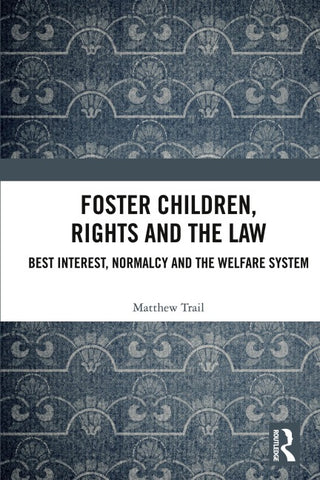 Foster Children, Rights and the Law