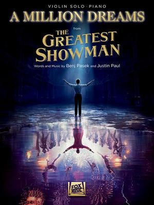 A Million Dreams (from the Greatest Showman)