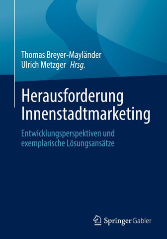 Herausforderung Innenstadtmarketing