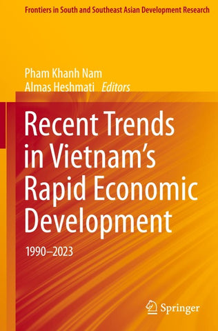 Recent Trends in Vietnam’s Rapid Economic Development