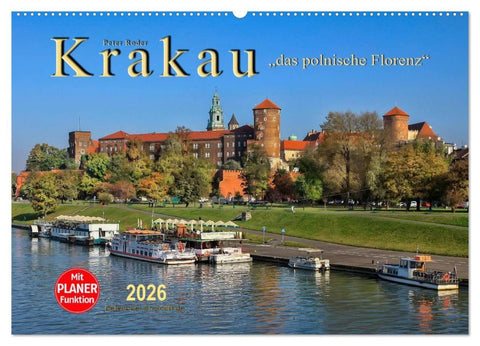Krakau - das polnische Florenz (Wandkalender 2026 DIN A2 quer), CALVENDO Monatskalender