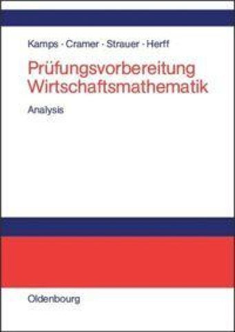 Prüfungsvorbereitung Wirtschaftsmathematik