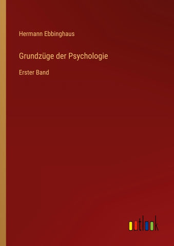 Grundzüge der Psychologie