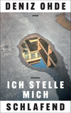Ich stelle mich schlafend