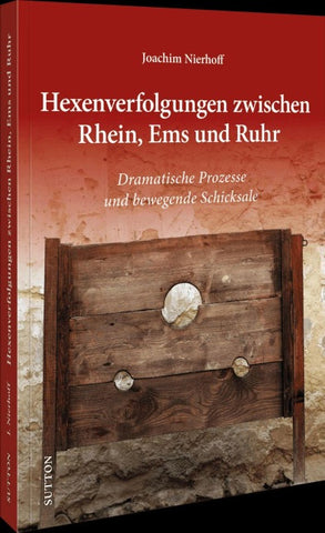 Hexenverfolgungen zwischen Rhein, Ems und Ruhr
