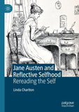 Jane Austen and Reflective Selfhood