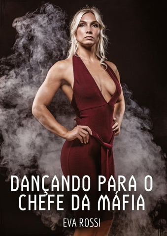 Dançando para o Chefe da Máfia