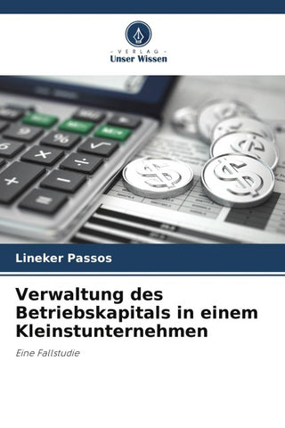 Verwaltung des Betriebskapitals in einem Kleinstunternehmen