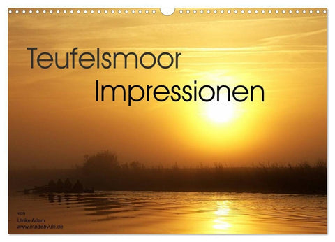 Teufelsmoor Impressionen (Wandkalender 2027 DIN A3 quer), CALVENDO Monatskalender