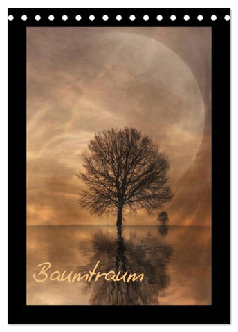 Baumtraum (Tischkalender 2027 DIN A5 hoch), CALVENDO Monatskalender