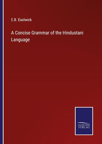 A Concise Grammar of the Hindustani Language