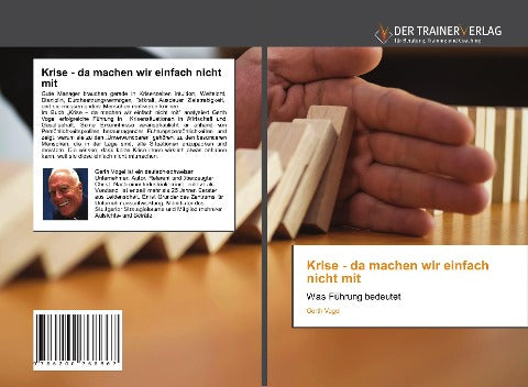 Krise - da machen wir einfach nicht mit