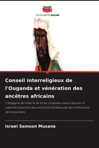 Conseil interreligieux de l'Ouganda et vénération des ancêtres africains