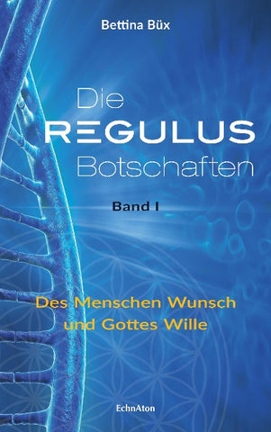 Die Regulus-Botschaften