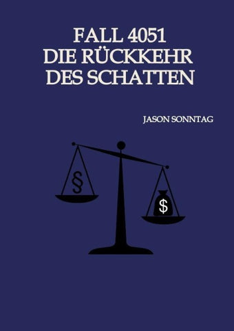 Fall 4051 Die Rückkehr des Schattens