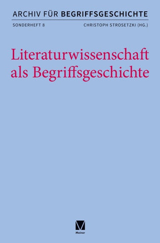 Literaturwissenschaft als Begriffsgeschichte