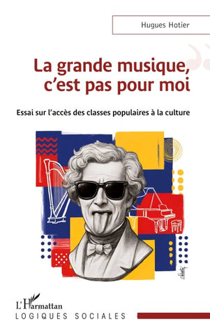 La grande musique, c'est pas pour moi