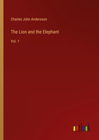 The Lion and the Elephant