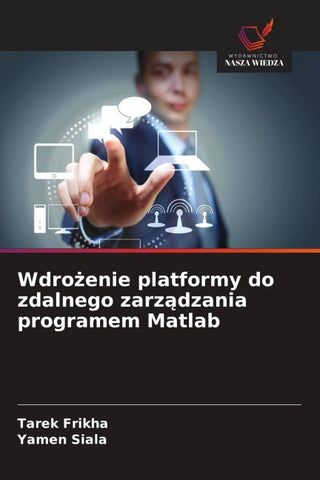 Wdro¿enie platformy do zdalnego zarz¿dzania programem Matlab