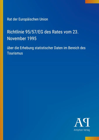 Richtlinie 95/57/EG des Rates vom 23. November 1995