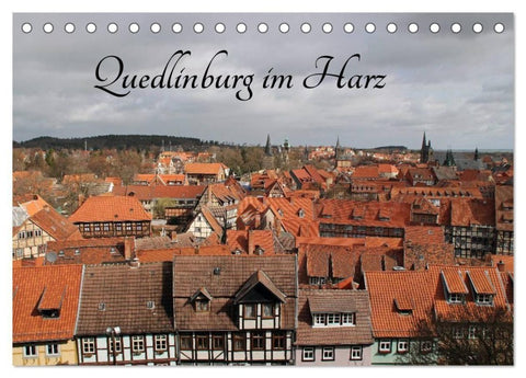 Quedlinburg im Harz (Tischkalender 2027 DIN A5 quer), CALVENDO Monatskalender