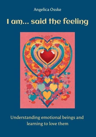 I am... said the feeling