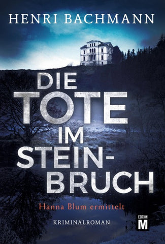 Die Tote im Steinbruch