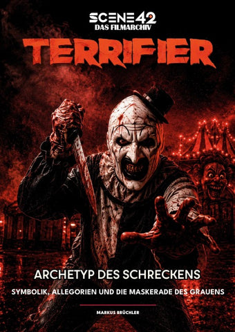 Terrifier – Archetyp des Schreckens (Scene 42-Das Filmarchiv)