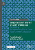 Venture Builders and the Creation of Scaleups