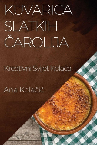 Kuvarica Slatkih ¿arolija