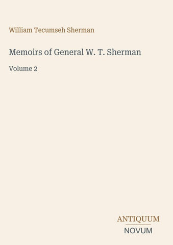 Memoirs of General W. T. Sherman