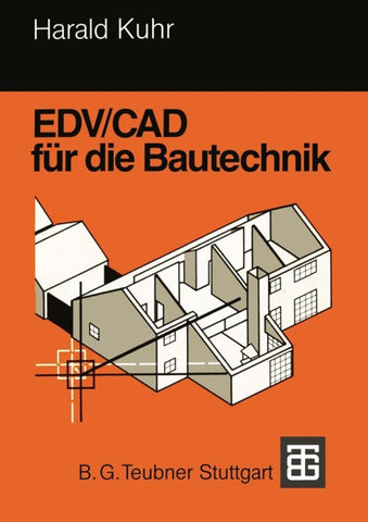 EDV/CAD für die Bautechnik