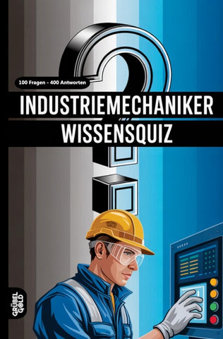 Industriemechaniker Wissensquiz